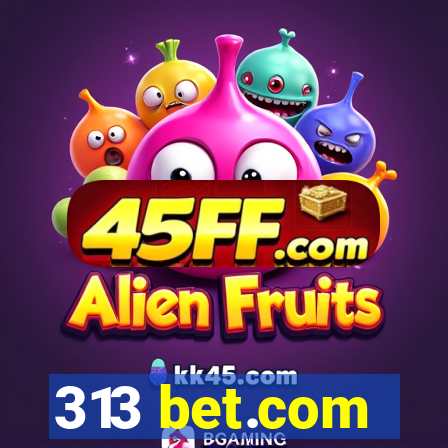 313 bet.com